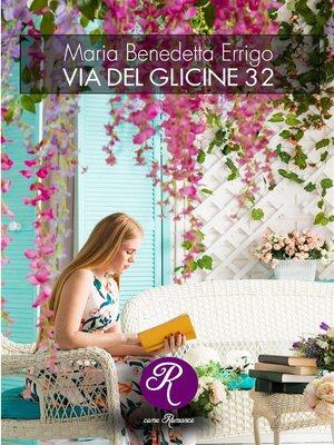 cover image of Via del Glicine 32